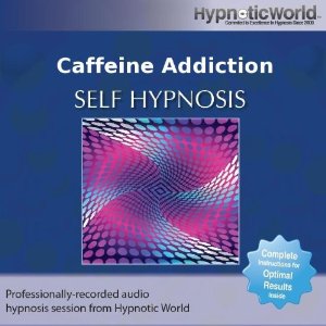 Caffeine Addiction Hypnosis CD
